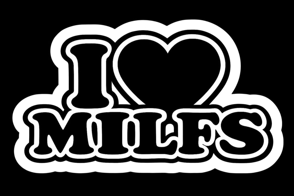 I Love MILFS DILFS & Sluts