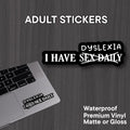 I Have Sex Daily Vinyl Decal