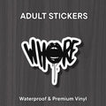 Whore Sticker